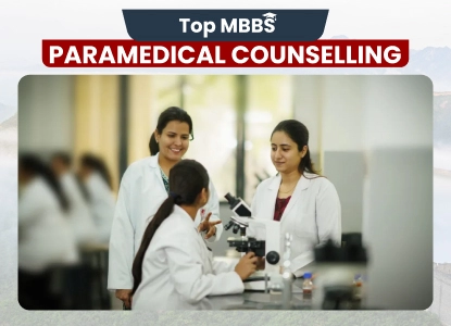 Top MBBS Paramedical Counselling